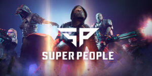 SUPER PEOPLE (超級人類) 攻略匯集