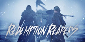 救贖重生-Redemption-Reapers